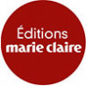 ÉDITIONS MARIE CLAIRE